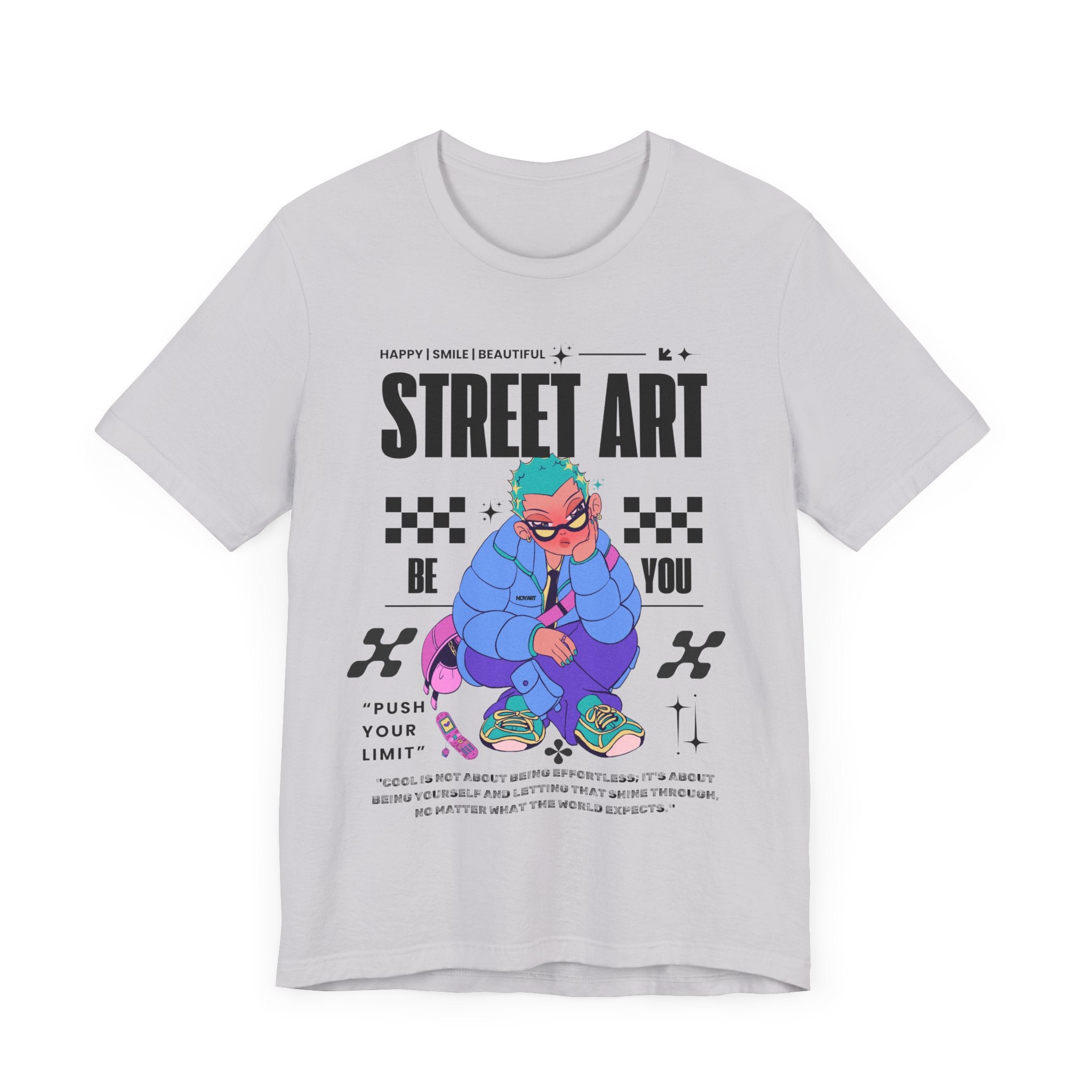 Street Art Inspiration Unisex Tee - Be You, Push Your Limit