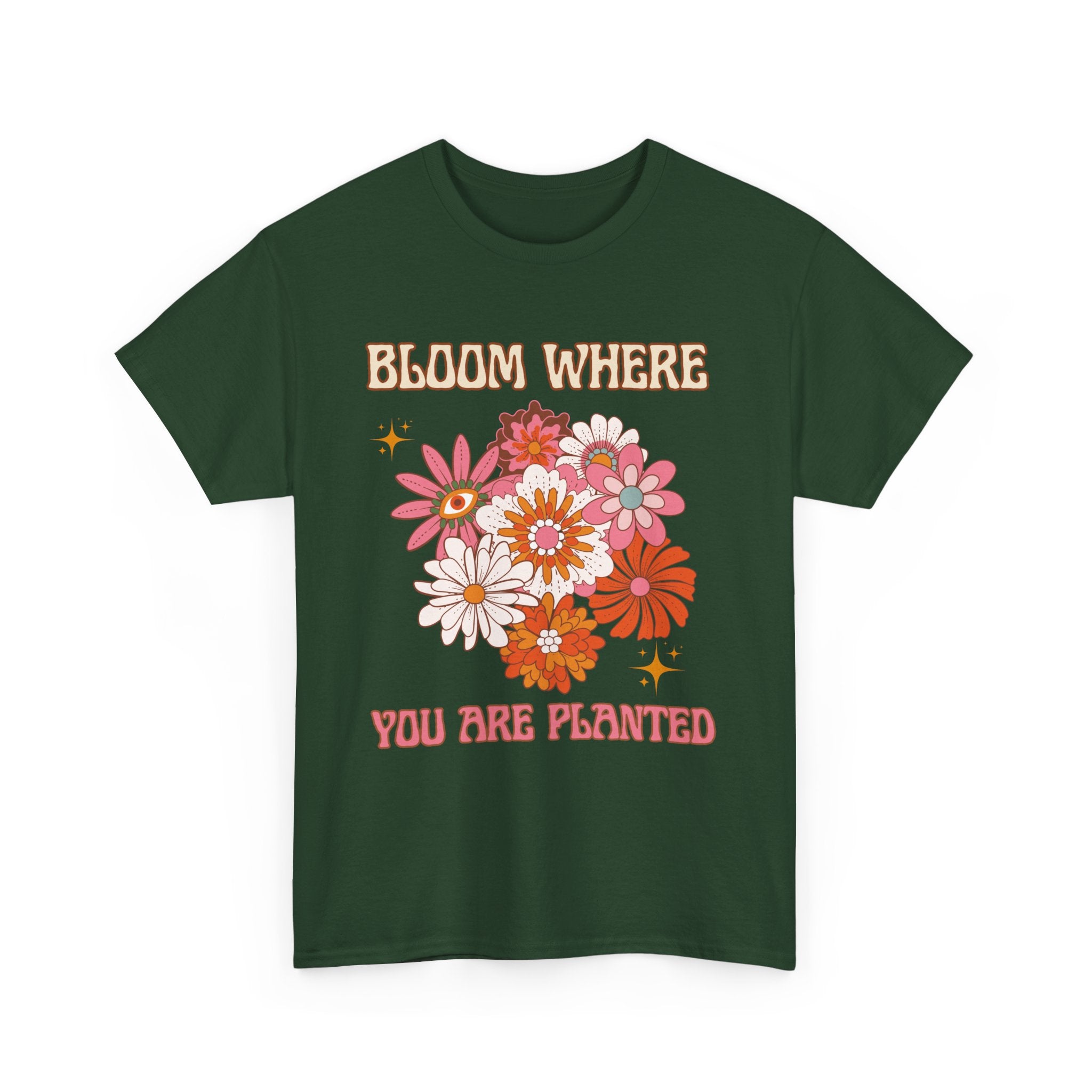 Bloom Where You Are Planted T-Shirt - Unisex Heavy Cotton Tee for Nature Lovers