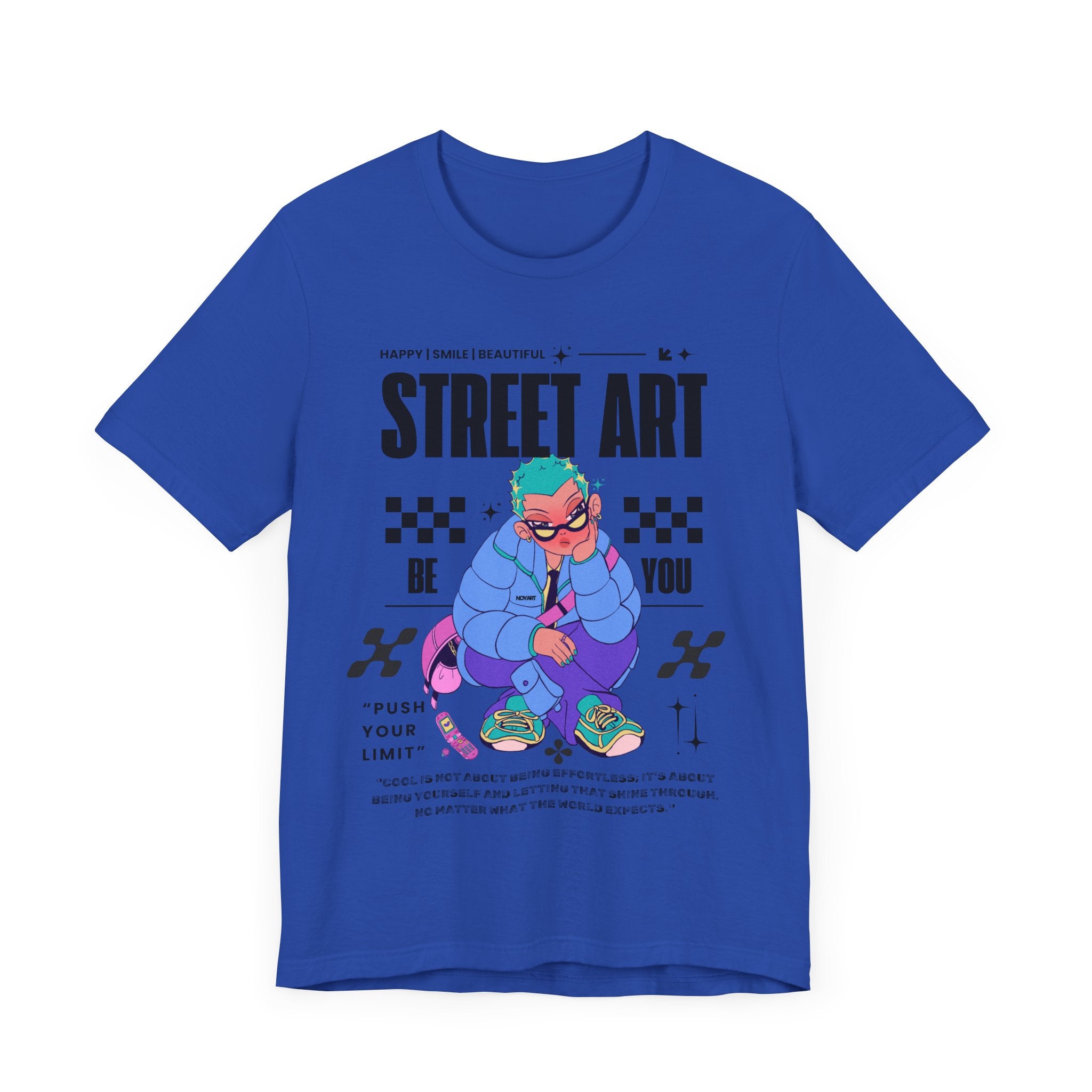 Street Art Inspiration Unisex Tee - Be You, Push Your Limit