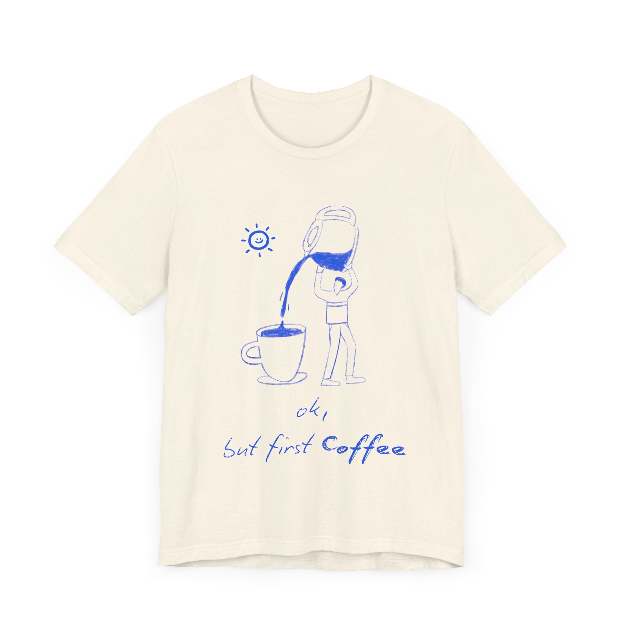Coffee Lover Tee - 'But First Coffee' Unisex Jersey Short Sleeve T-Shirt