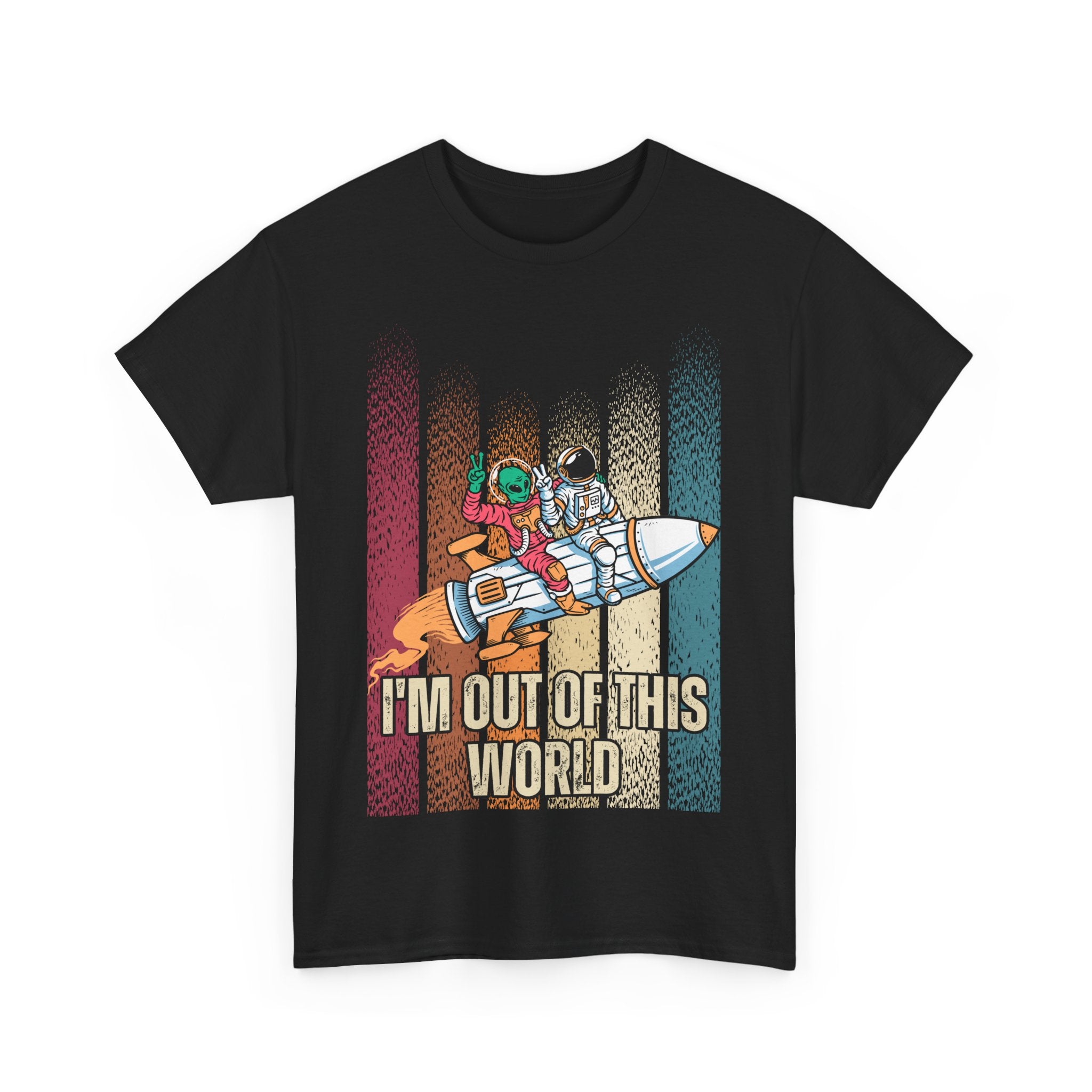 "I'm Out of This World" Space Adventure Shirt, Graphic Unisex Heavy Cotton Tee -