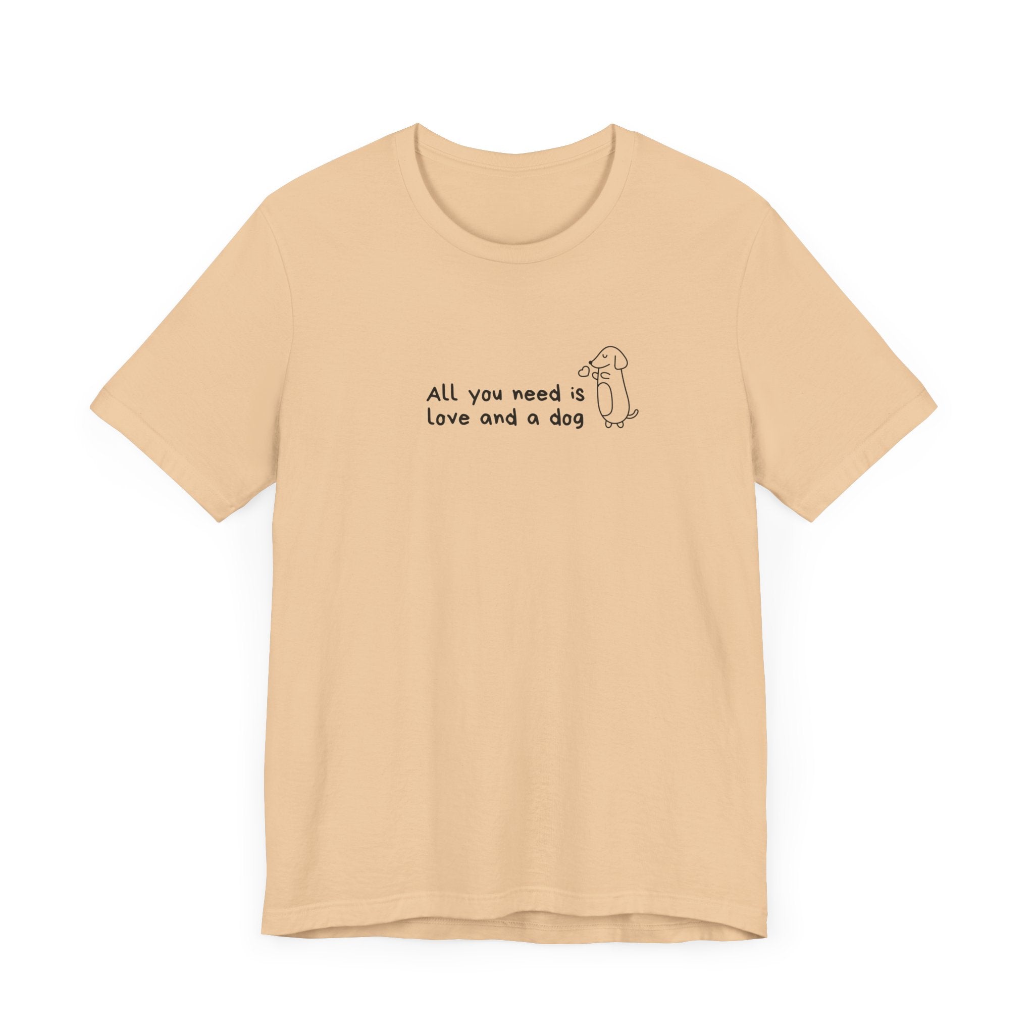 'All You Need is Love and a Dog' Unisex Jersey Tee - Perfect Gift for Dog Lovers