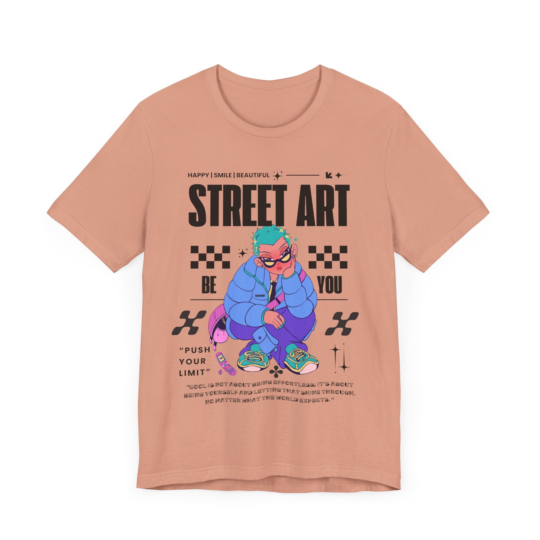 Street Art Inspiration Unisex Tee - Be You, Push Your Limit