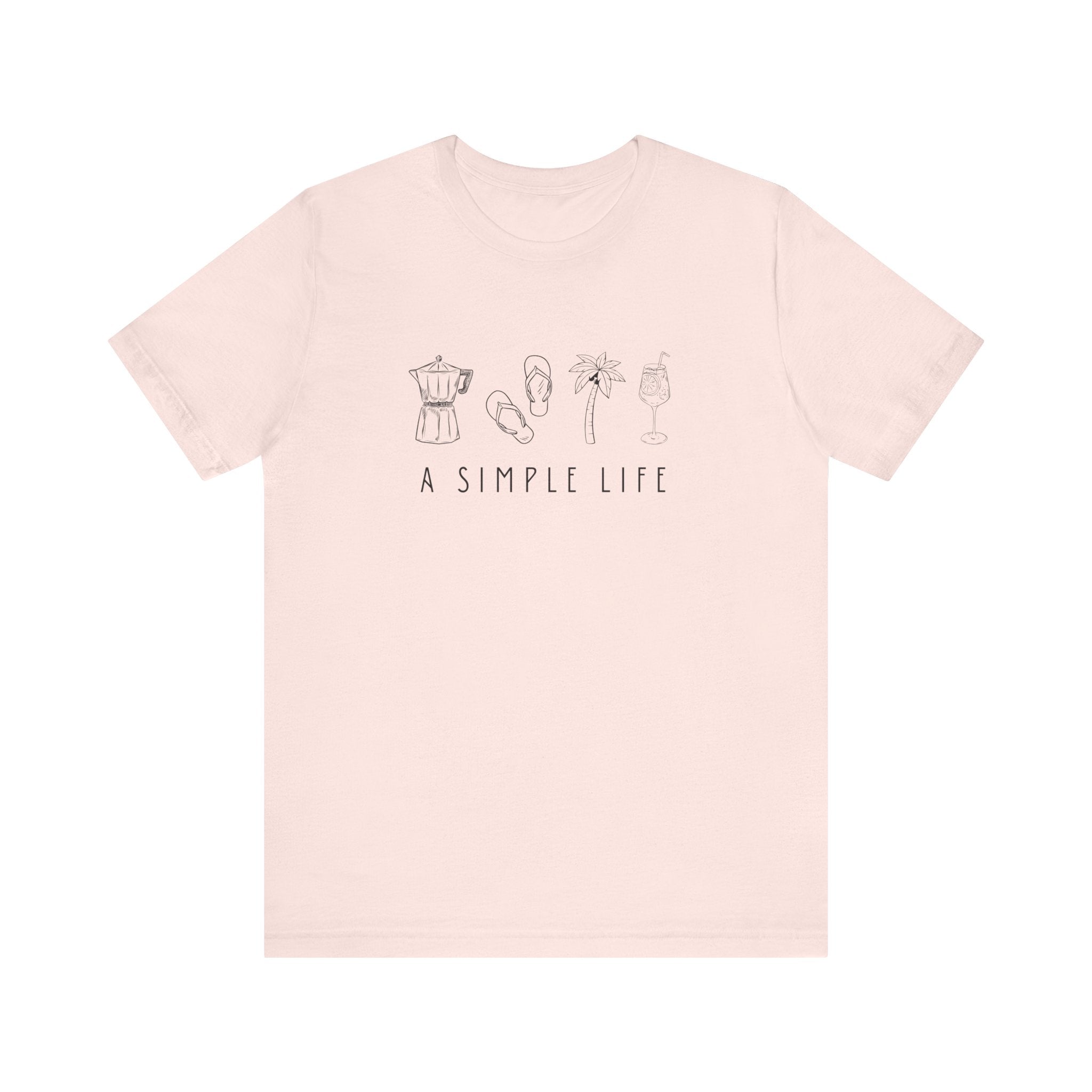A Simple Life Unisex Jersey Tee - Relaxed Fit Casual T-Shirt