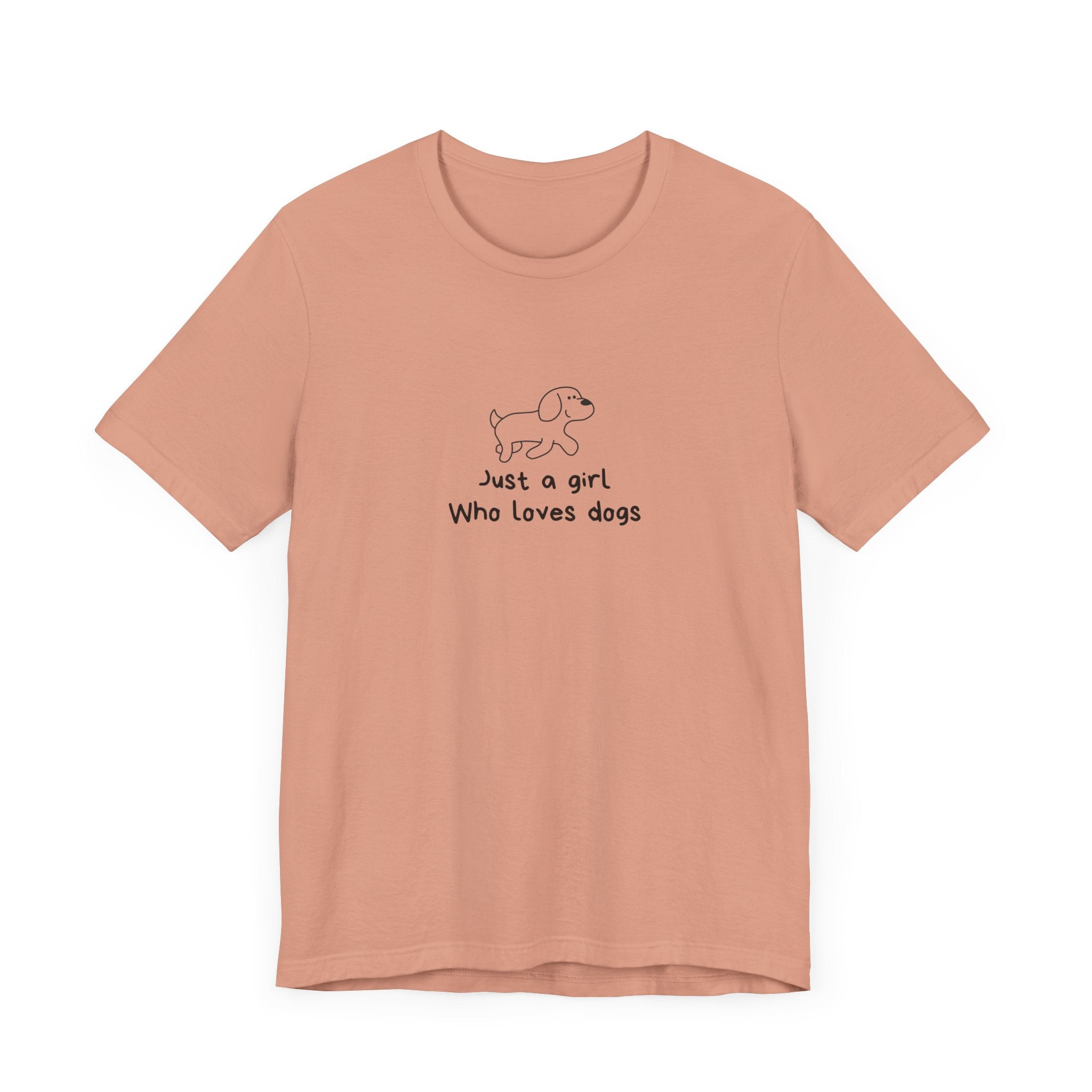 Dog Lover Unisex Tee - 'Just a Girl Who Loves Dogs'