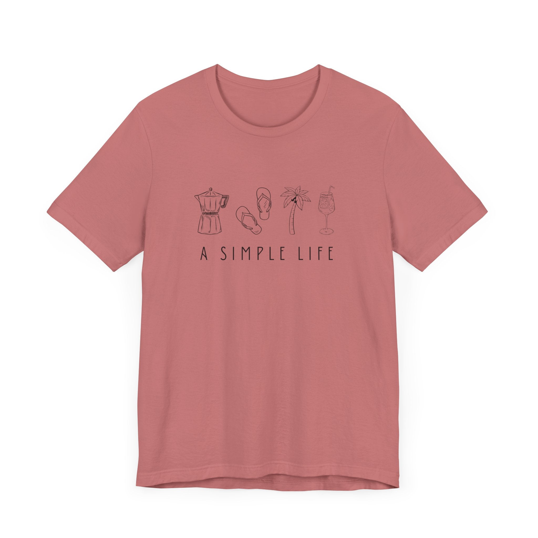 A Simple Life Unisex Jersey Tee - Relaxed Fit Casual T-Shirt