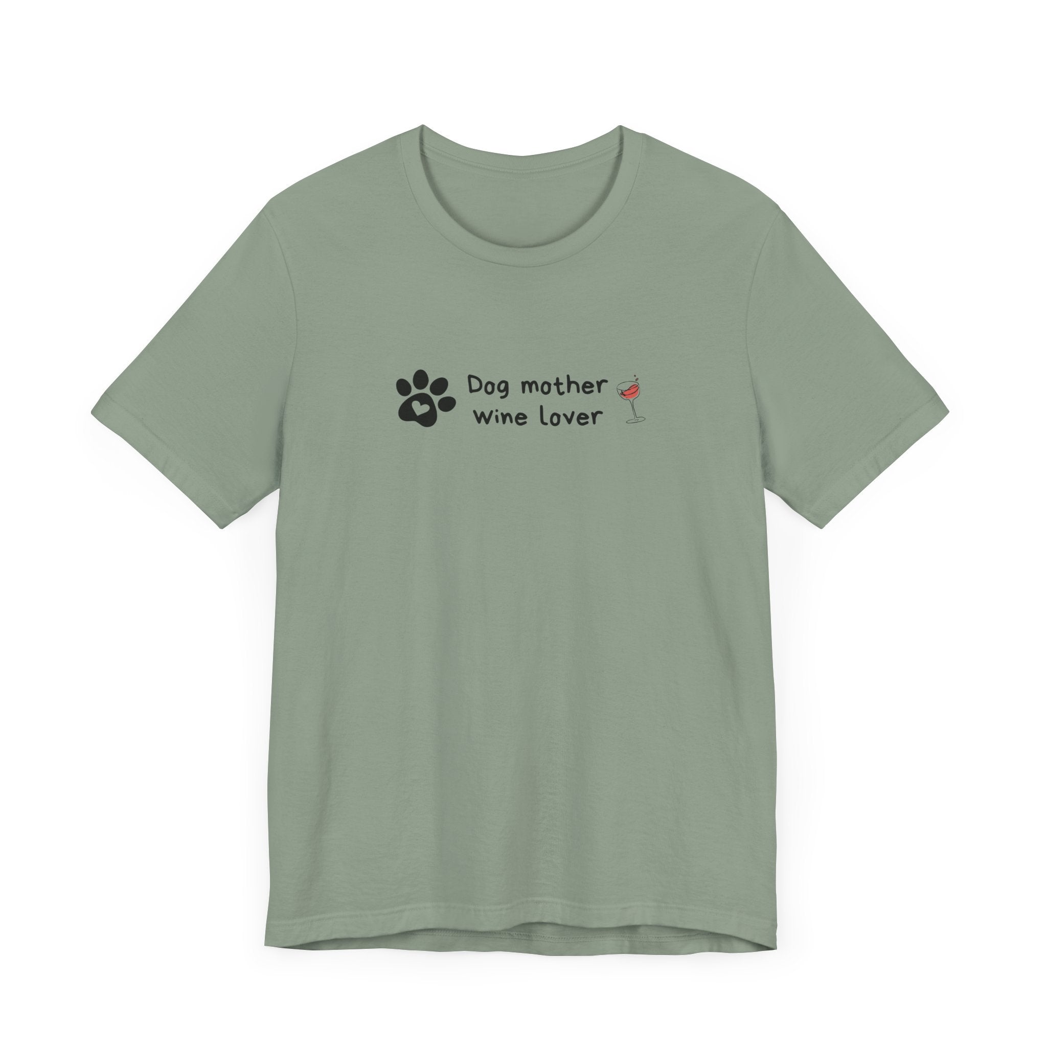 Dog Mother Wine Lover Tee - Unisex Jersey Short Sleeve T-Shirt