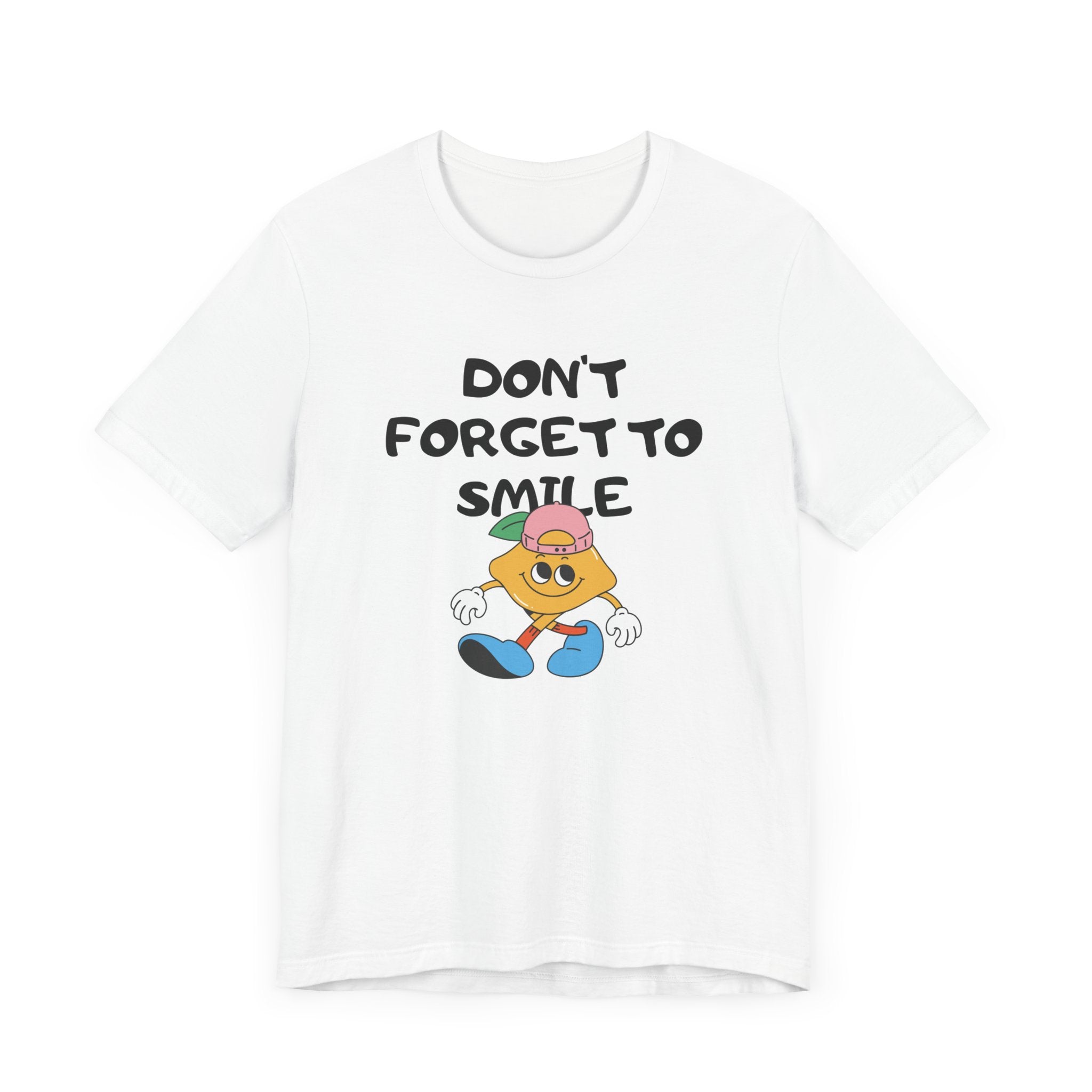 Don't Forget to Smile Tee - Unisex Jersey Short Sleeve T-Shirt