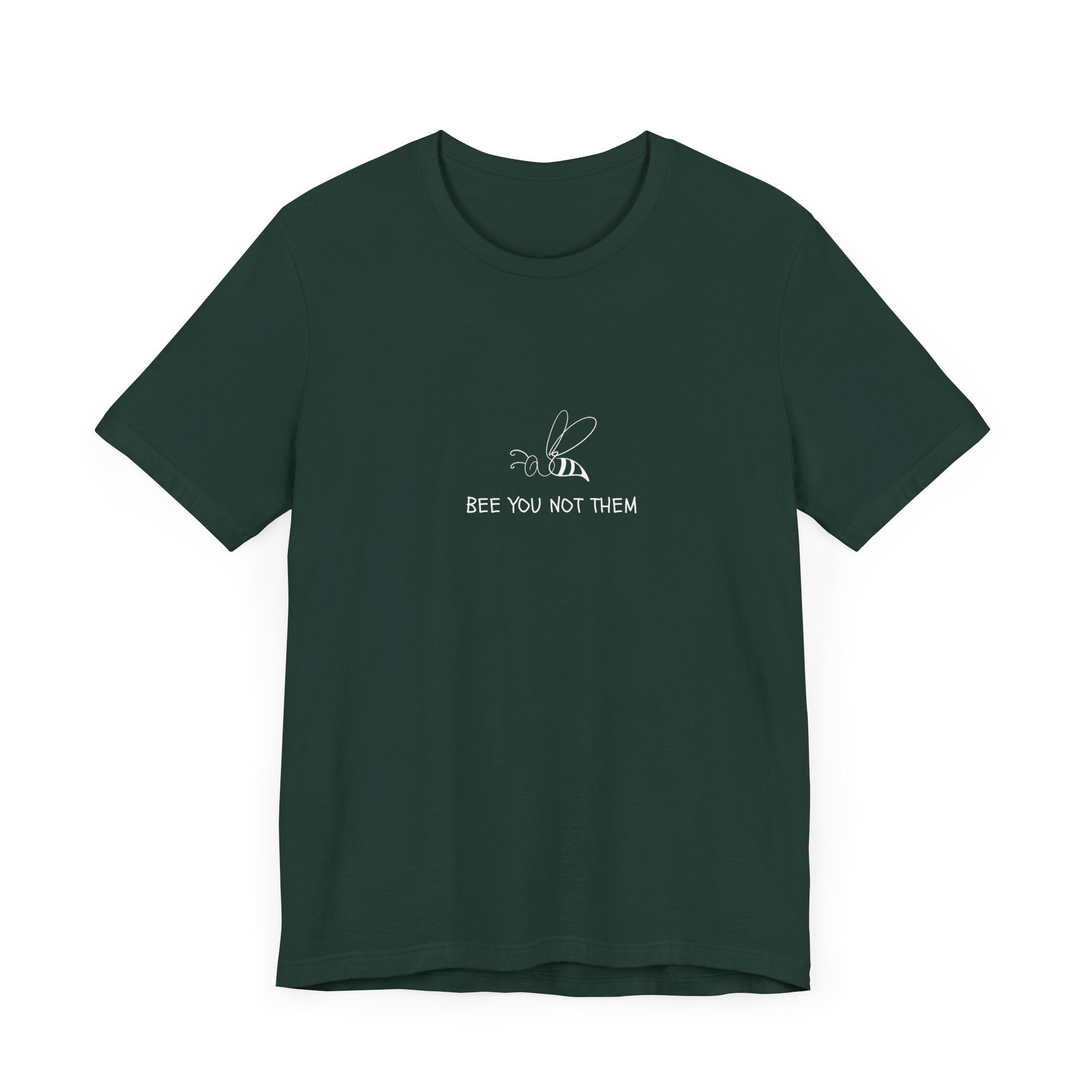 Bee you not them with cute bee design t-shirt