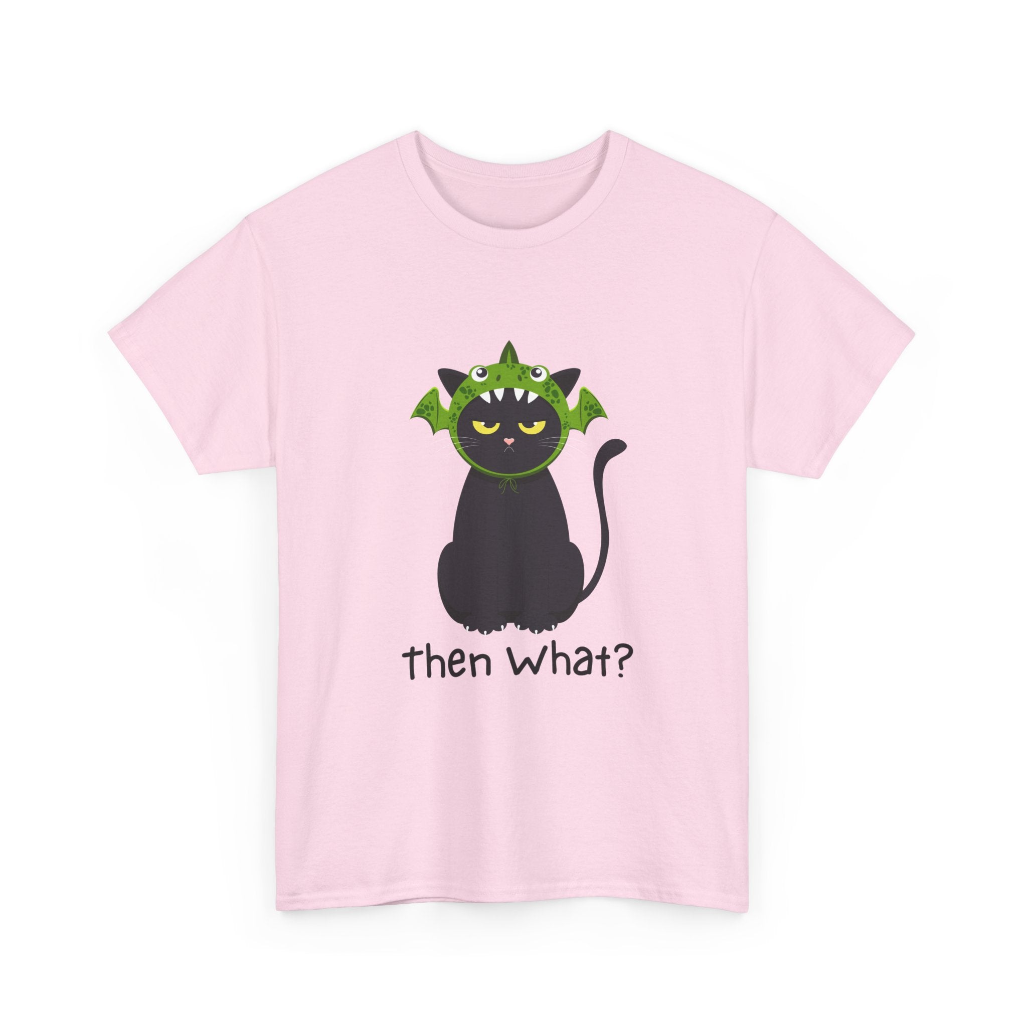 "then What?" Unisex Cotton T-Shirt for Animal Lovers & Halloween