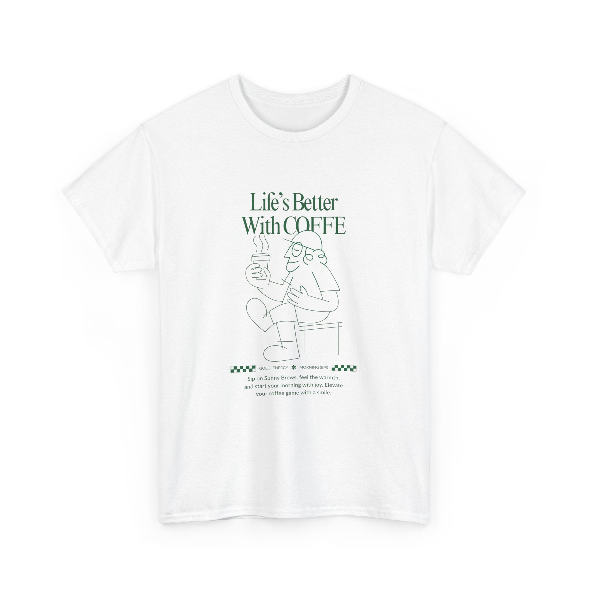 Life's Better With Coffee Unisex Heavy Cotton T-shirt