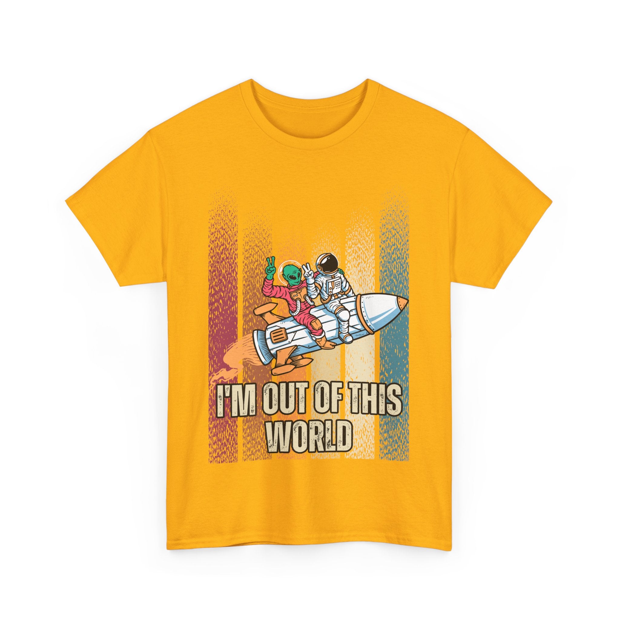 "I'm Out of This World" Space Adventure Shirt, Graphic Unisex Heavy Cotton Tee -