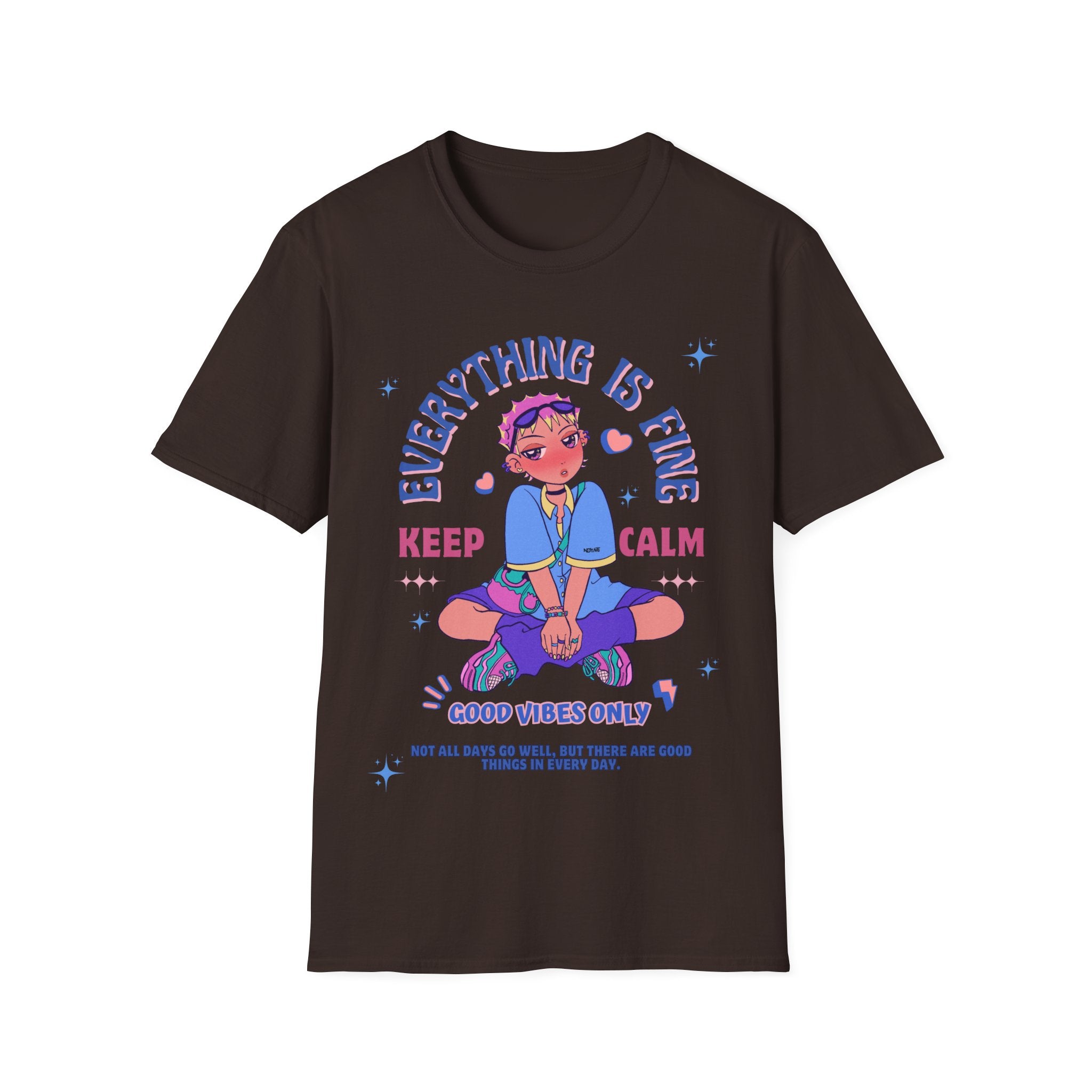 Everything is Fine. Graphic Tee for Good Vibes, T-Shirt