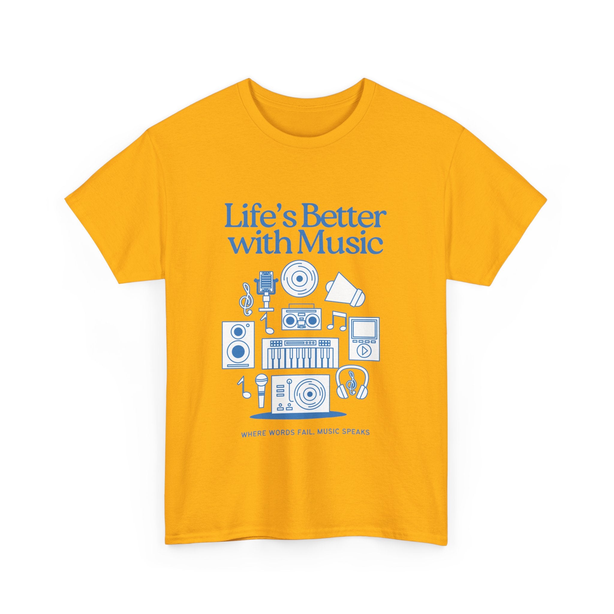 "Life's Better with Music" Music Lovers Unisex Heavy Cotton Tee -