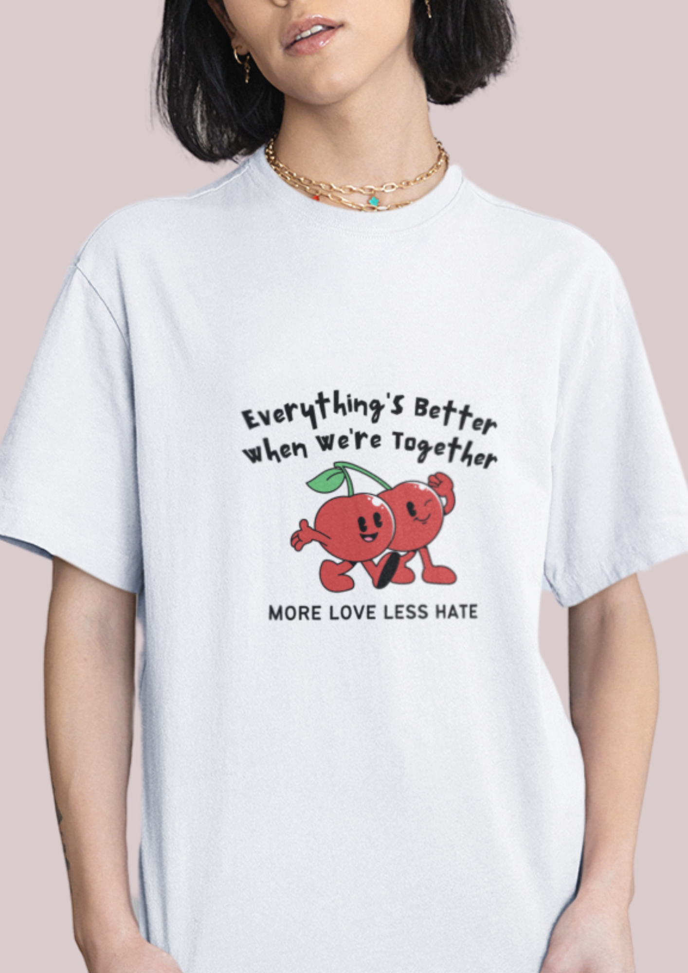 More Love Less Hate Unisex Tee | Positive Vibes T-Shirt