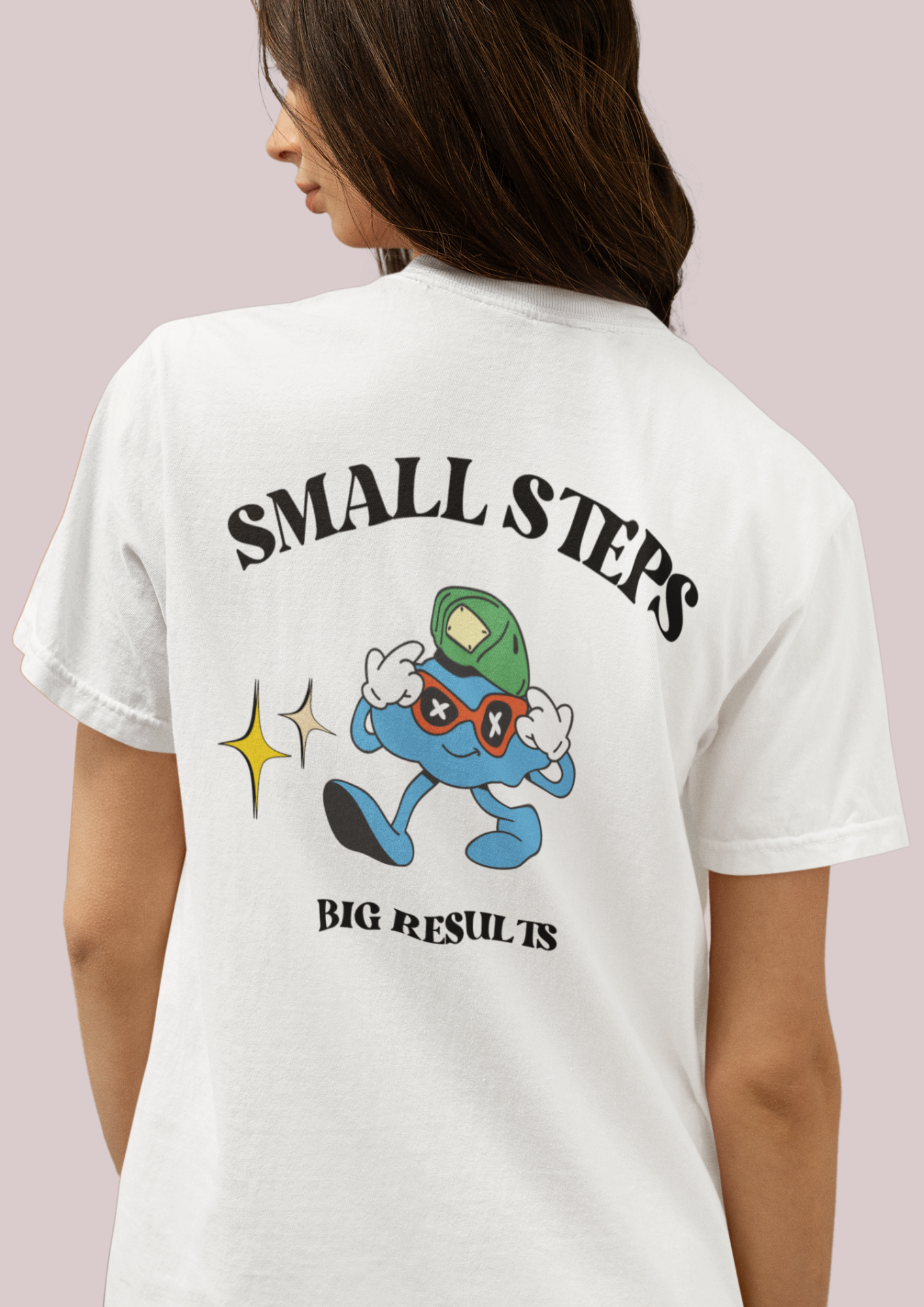 Small Steps Big Results - Motivational Unisex T-Shirt