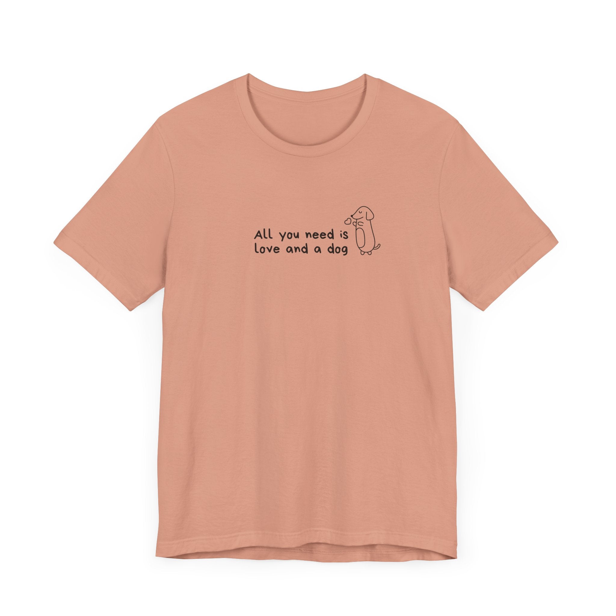 'All You Need is Love and a Dog' Unisex Jersey Tee - Perfect Gift for Dog Lovers