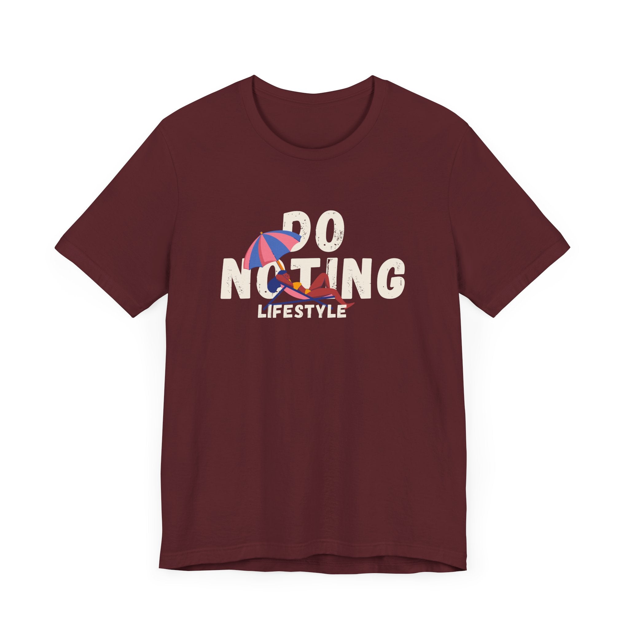 Do Nothing Lifestyle Unisex Jersey T-shirt- Casual Summer Graphic T-Shirt