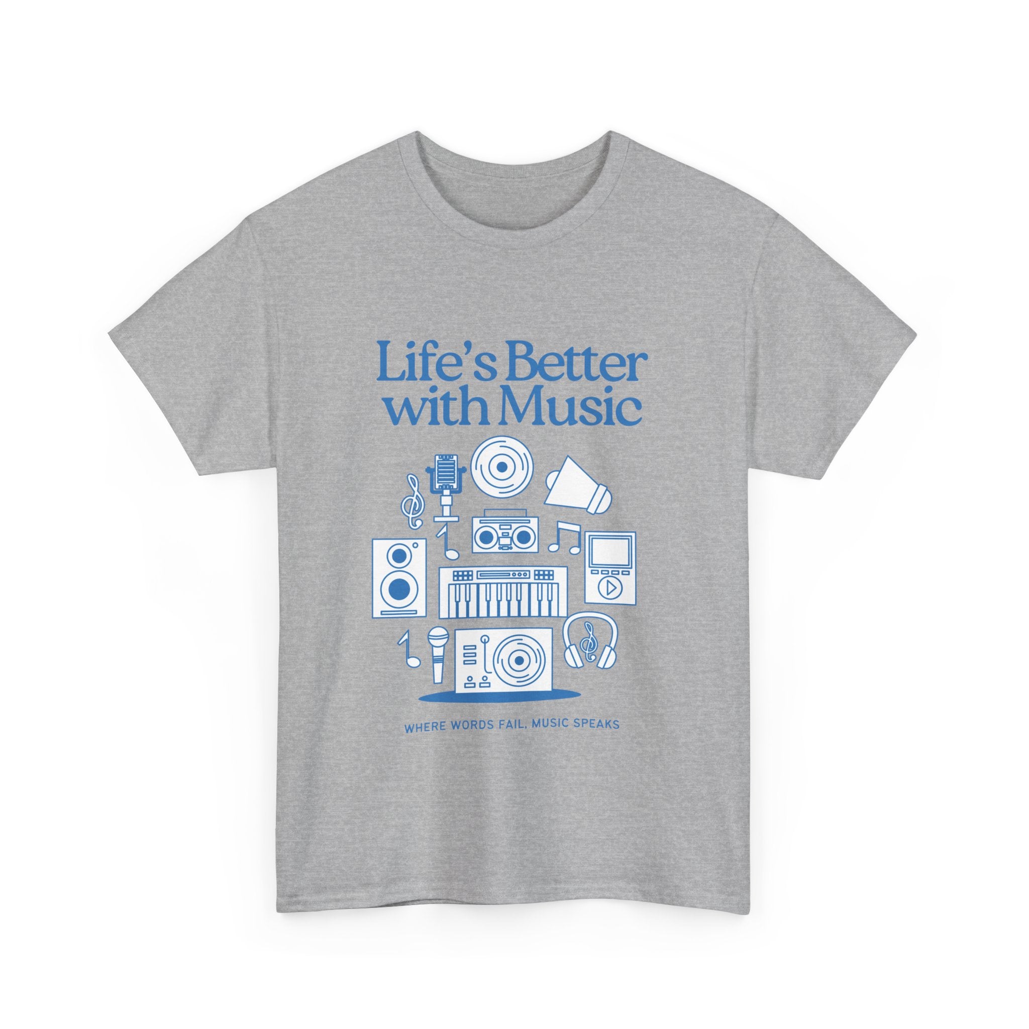 "Life's Better with Music" Music Lovers Unisex Heavy Cotton Tee -